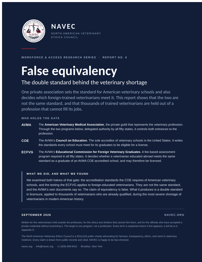 Cover of False Equivalency: The Double Standard Behind the Veterinary Shortage, NAVEC Workforce & Access Research Series, Report No. 6