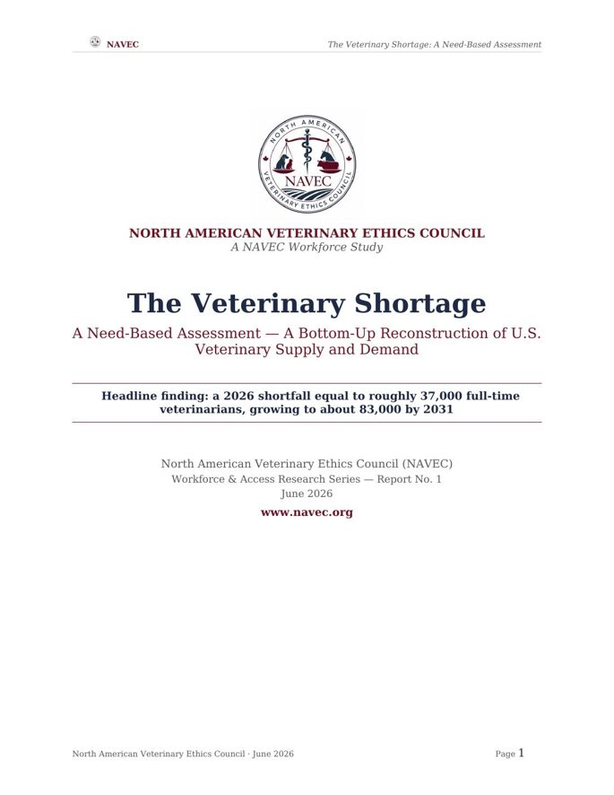Cover of The Veterinary Shortage: A Need-Based Assessment